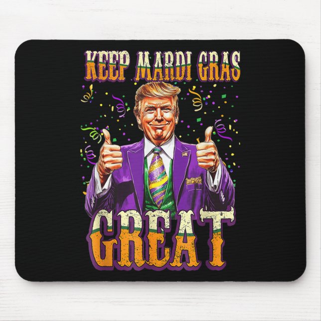 Mardi Gras Donald Trump Great Again American Flag Mouse Pad (Front)