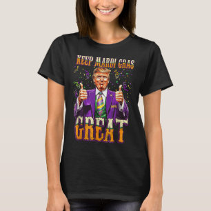 Mardi Gras Donald Trump Great Again American Flag T-Shirt