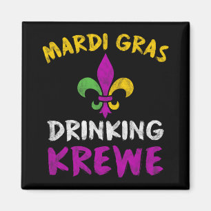 Mardi Gras Drinking Krewe Shirt Group Squad New Or Magnet