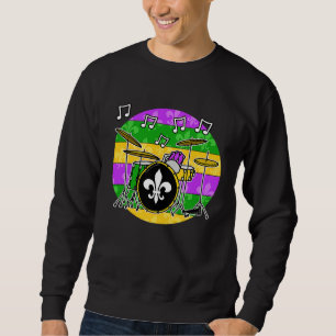 Mardi Gras Drums Drummer Percussionist Musician Sweatshirt