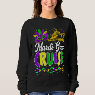 Mardi Gras Family Squad Vacation Mardi Gras Cruise Sweatshirt