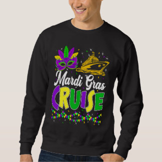 Mardi Gras Family Squad Vacation Mardi Gras Cruise Sweatshirt