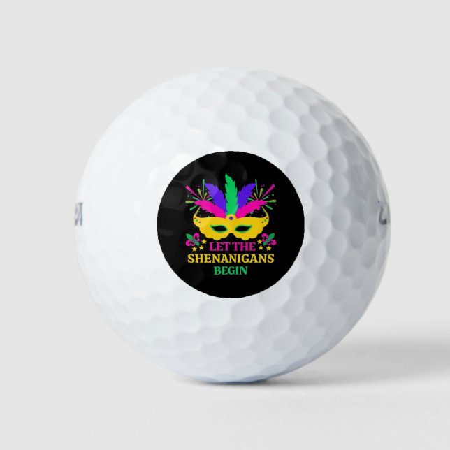 Mardi Gras Festival Let The Shenganins Begin Golf Balls (Front)