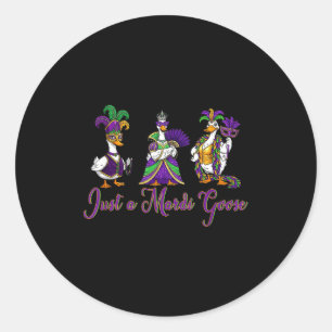 Mardi Gras Goose 2026 Gift Funny Tee Men,women  Classic Round Sticker