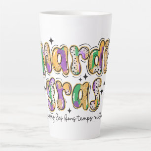 Mardi Gras Laissez Les Bons Temps Rouler  Latte Mug