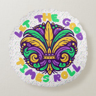 Mardi Gras Let the good times roll Round Cushion