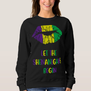 Mardi Gras Lips Outfit Costume Women Let Shenaniga Sweatshirt
