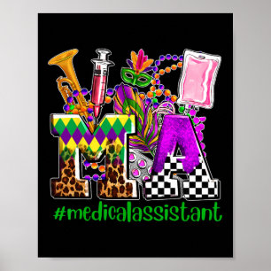 Mardi Gras Ma Medical Istant Nurse Festival Party  Poster
