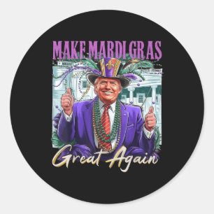 Mardi Gras Make Mardi Gras Great Again American Fl Classic Round Sticker