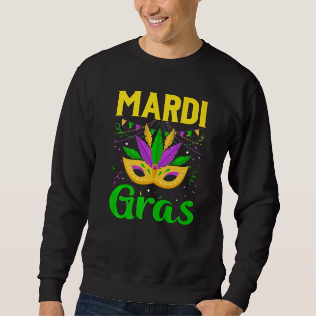 Mardi Gras Mask Beads Carnival Costume New Orleans Sweatshirt (Front)