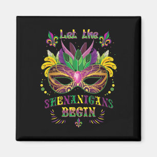 Mardi Gras Mask Costume Let The Shenanigans Begin  Magnet