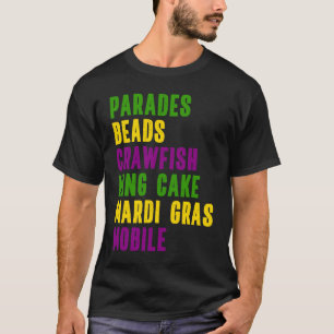 Mardi Gras Mobile Alabama The Original Mardi Gras T-Shirt
