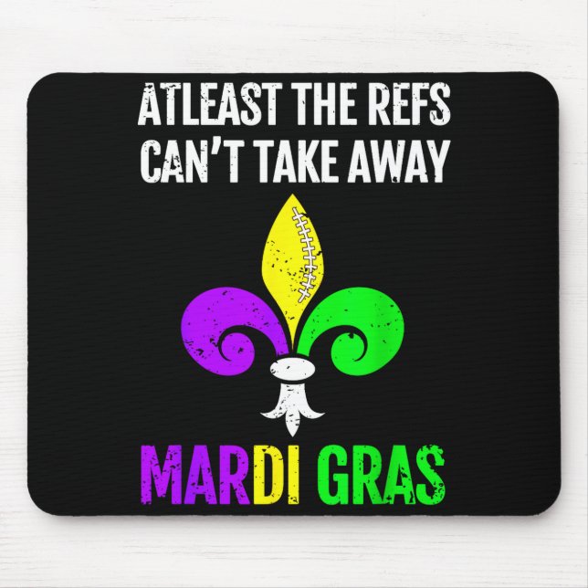 Mardi Gras New Orleans Funny Football Gift  Mouse Pad (Front)
