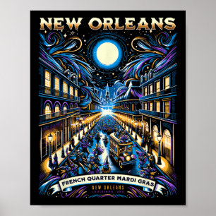 Mardi Gras Nola New Orleans Bourbon Carnival New O Poster