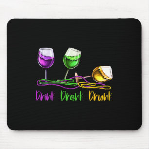 Mardi Gras Outfit For Women Men Wine Party Drink D Mouse Pad