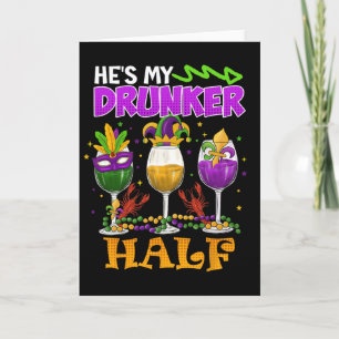Mardi Gras Outfit He's My Drunker Half Carnival Wo Card