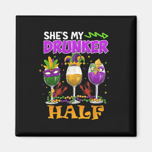 Mardi Gras Outfit She's My Drunker Half Carnival M Magnet
