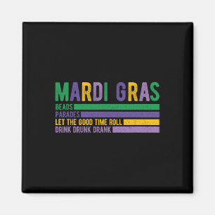 Mardi Gras Paradase Carnival Fat Tuesday Louisiana Magnet
