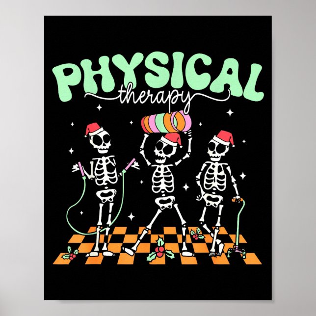 Mardi Gras Physical Therapy Skeleton Dancing Nurse Poster (Front)