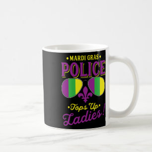 Mardi Gras Police Tops Up Ladies Breast Beads Part Coffee Mug