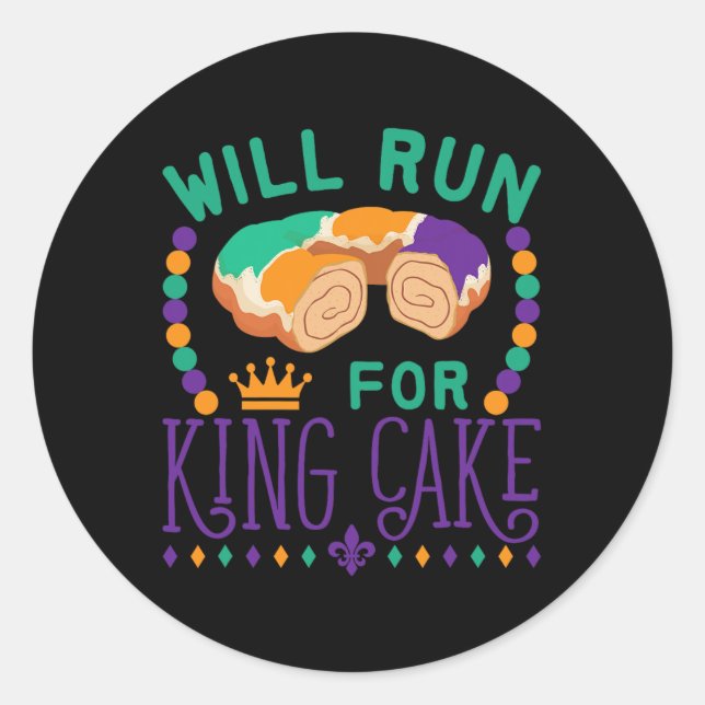 Mardi Gras Running Funny Will Run For King Cake Ru Classic Round Sticker (Front)
