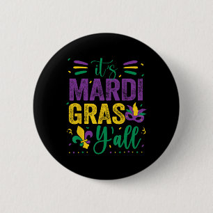 Mardi Gras Shirt Fun 2025 Mardi Gras Y'all Mens Wo 6 Cm Round Badge