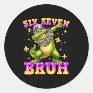 Mardi Gras Six Seven 67 Bruh Dabbing Alligator Mar Classic Round Sticker