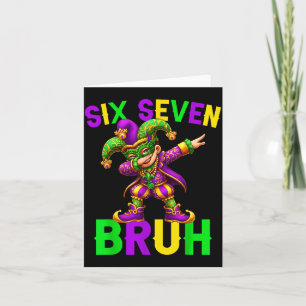 Mardi Gras Six Seven Bruh Dab Jester 6 7 Meme Fat Card
