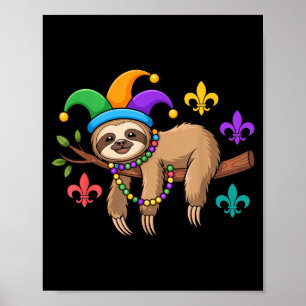 Mardi Gras Sloth For Chill Animal Lovers Festival  Poster