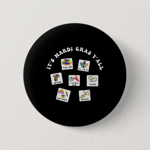 Mardi Gras Slp A Special Education It's Mardi Gras 6 Cm Round Badge