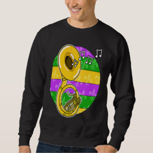 Mardi Gras Sousaphone Player Sousaphonist Brass Mu Sweatshirt