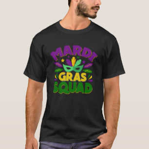 Mardi Gras Squad Costume Mardi Gras T-Shirt