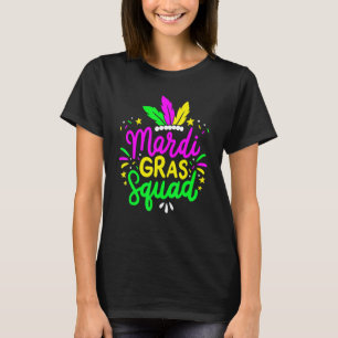 Mardi Gras Squad Funny Festival Parade Party Costu T-Shirt