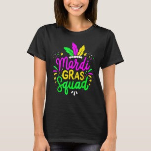 Mardi Gras Squad Funny Festival Parade Party Costu T-Shirt