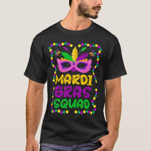 Mardi Gras Squad Mask Beads Mardi Gras New Orlean T-Shirt