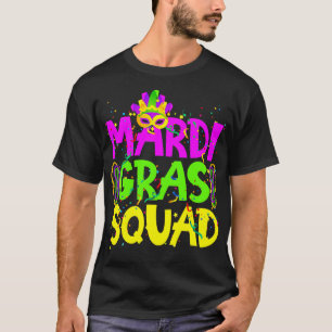 Mardi Gras Squad Party Costume Outfit Mardi Gras T-Shirt
