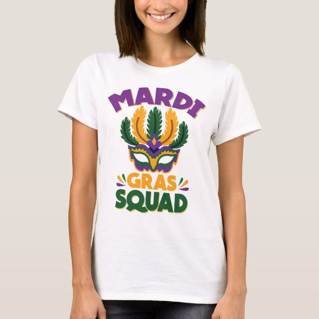 Mardi Gras Squad T-Shirt (Front)
