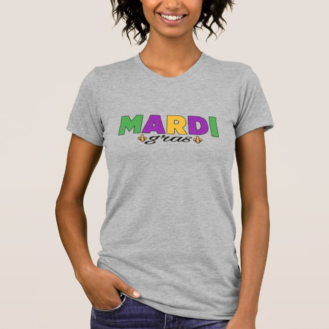 Mardi Gras! T-Shirt (Front)