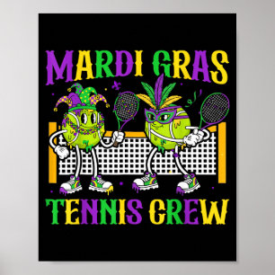 Mardi Gras Tennis Crew Cute Masked Beads Player Te Poster