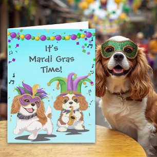 Mardi Gras Time with Cavalier King Charles Spaniel Card