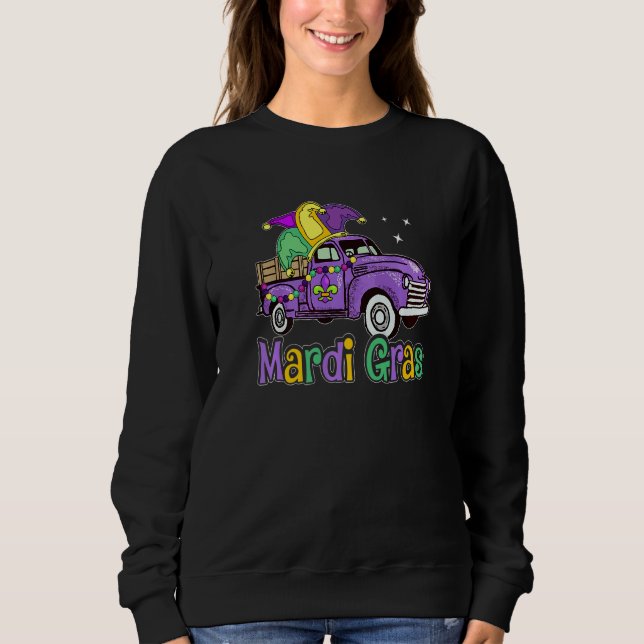 Mardi Gras Truck  Mardi Gras Hat Beads Fleur De Ly Sweatshirt (Front)