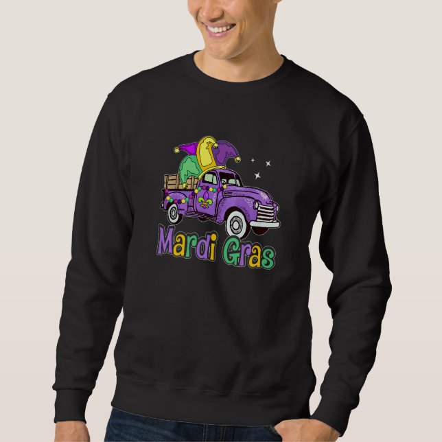 Mardi Gras Truck  Mardi Gras Hat Beads Fleur De Ly Sweatshirt (Front)