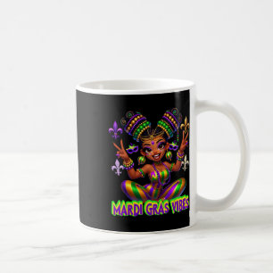 Mardi Gras Vibes Funny Mardi Gras Girl New Orleans Coffee Mug