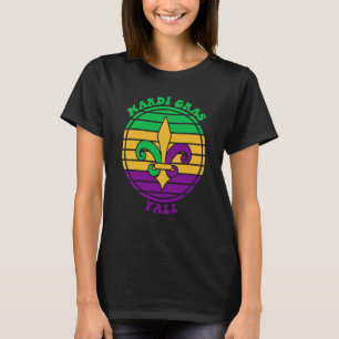 Mardi Gras Yall Fleur De Lis Party T-Shirt