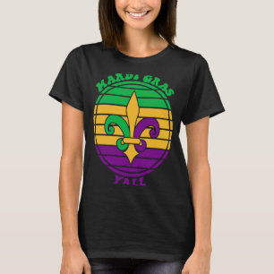 Mardi Gras Yall Fleur De Lis Party T-Shirt