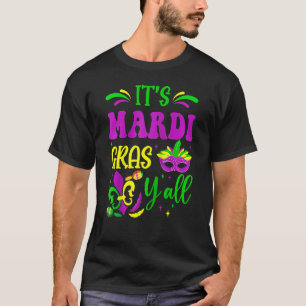 Mardi Gras Yall Funny Mardi Gras Party Mask Beads T-Shirt