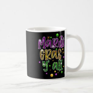 Mardi Gras Yall Funny Vinatage New Orleans Party Coffee Mug