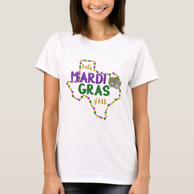 Mardi Gras Y'all Galveston Fun Cute Beads and Mask T-Shirt (Front)