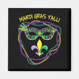 Mardi Gras Yall  Magnet