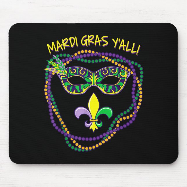 Mardi Gras Yall  Mouse Pad (Front)